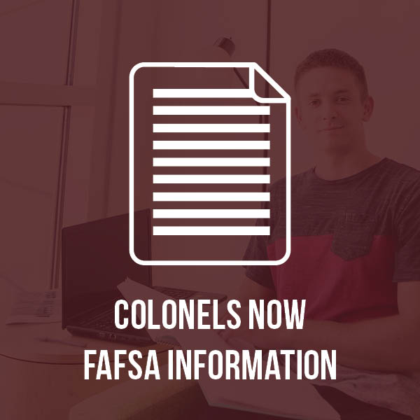 Colonels Now: FAFSA Information